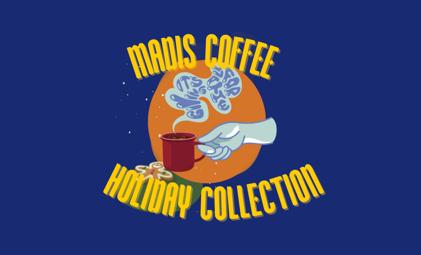 Holiday Coffee Collection at Madis Coffee Roasters